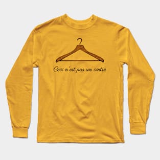 Ceci n'est pas un cintre - reproductive rights - feminism Long Sleeve T-Shirt